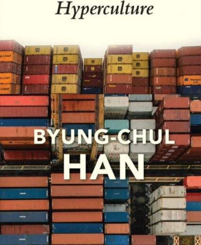 Hyperculture av Byung-Chul Han