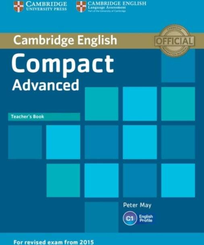Compact Advanced Teacher's Book av Peter May