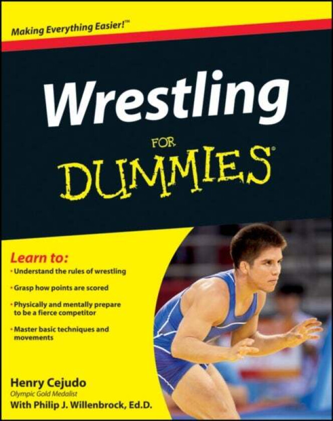Wrestling For Dummies av Henry (Olympic Gold Medalist) Cejudo