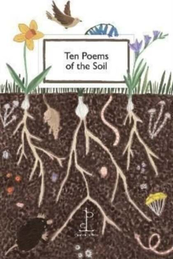 Ten Poems of the Soil av Various Authors