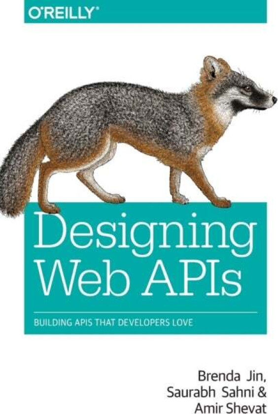 Designing Web APIs av Brenda Jin, Saurabh Sahni, Amir Shevat