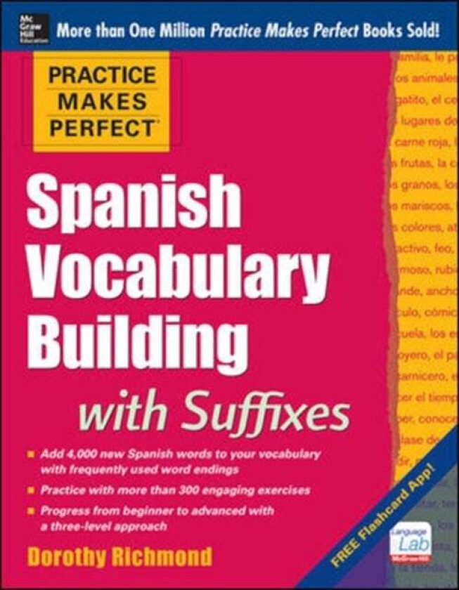 Practice Makes Perfect Spanish Vocabulary Building with Suffixes av Dorothy Richmond