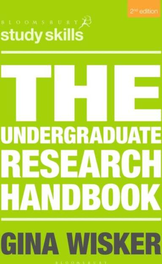 The Undergraduate Research Handbook av Professor Gina (Cambridge) Wisker
