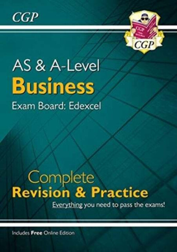 AS and A-Level Business: Edexcel Complete Revision & Practice with Online Edition: for the 2023 and av CGP Books