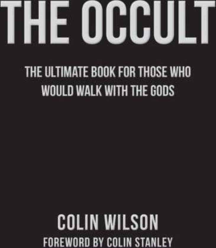 The Occult av Colin Wilson