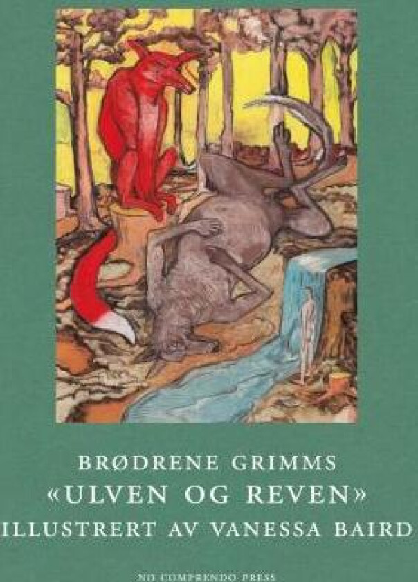 Brødrenes Grimms Ulven og reven av Jacob Grimm, Wilhelm Grimm