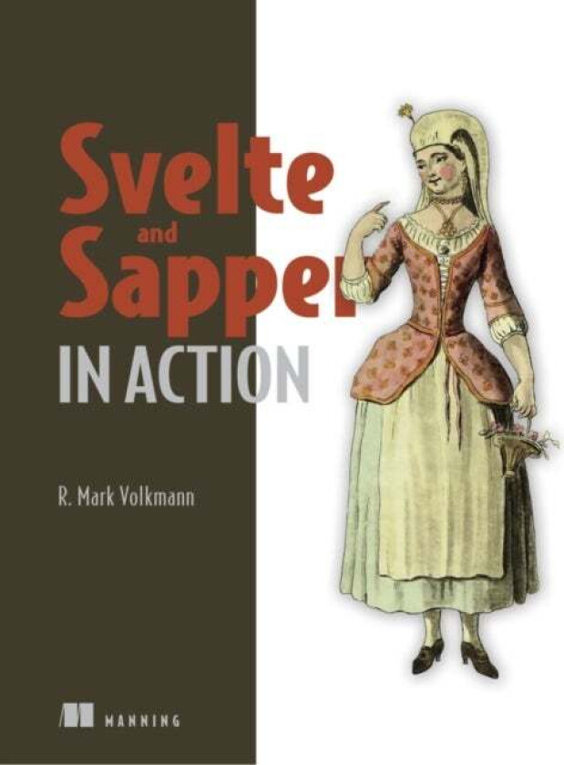 Svelte and Sapper in Action av R. Mark Volkmann