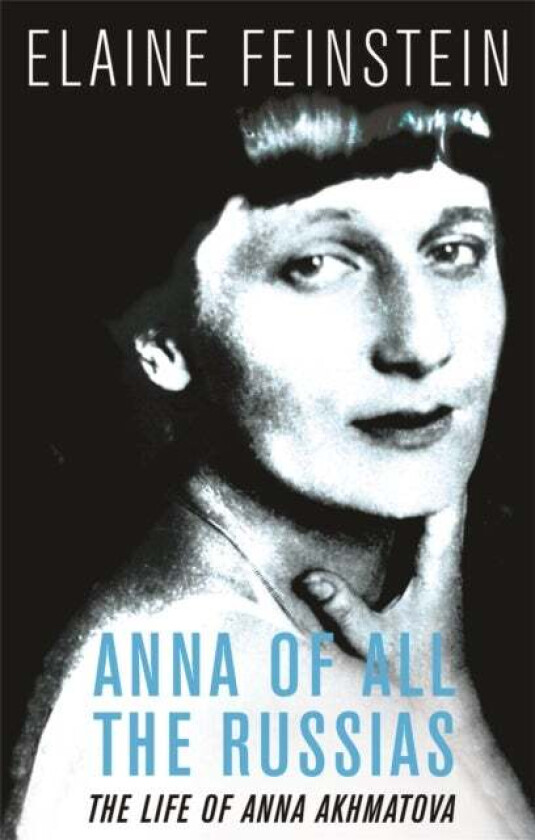 Anna of all the Russias av Elaine Feinstein