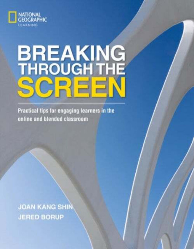 Breaking Through the Screen av Dr. Jered Borup, Joan Shin