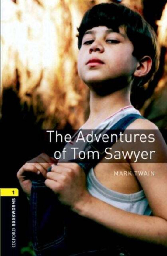 Oxford Bookworms Library: Level 1:: The Adventures of Tom Sawyer av Mark Twain, Nick Bullard