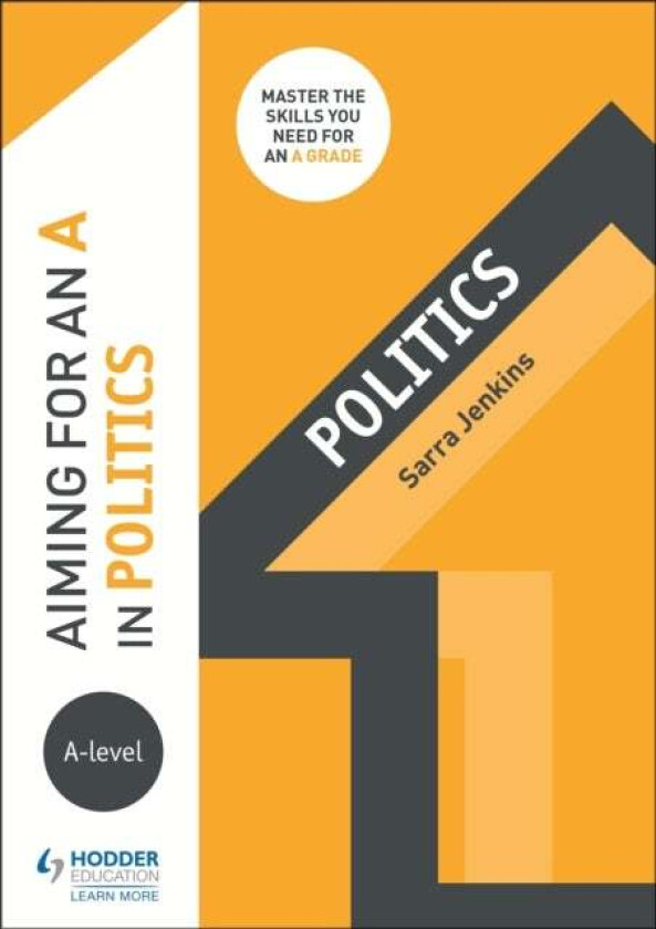 Aiming for an A in A-level Politics av Sarra Jenkins