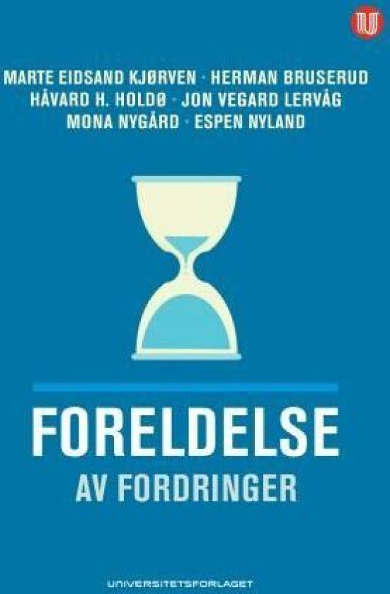 Foreldelse av fordringer av Herman Bruserud, Håvard H. Holdø, Marte Eidsand Kjørven, Jon Vegard Lervåg, Mona Nygård, Espen Nyland