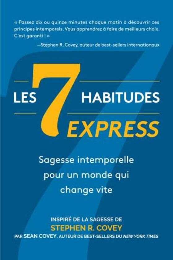 Les 7 Habitudes express av Stephen R. Covey