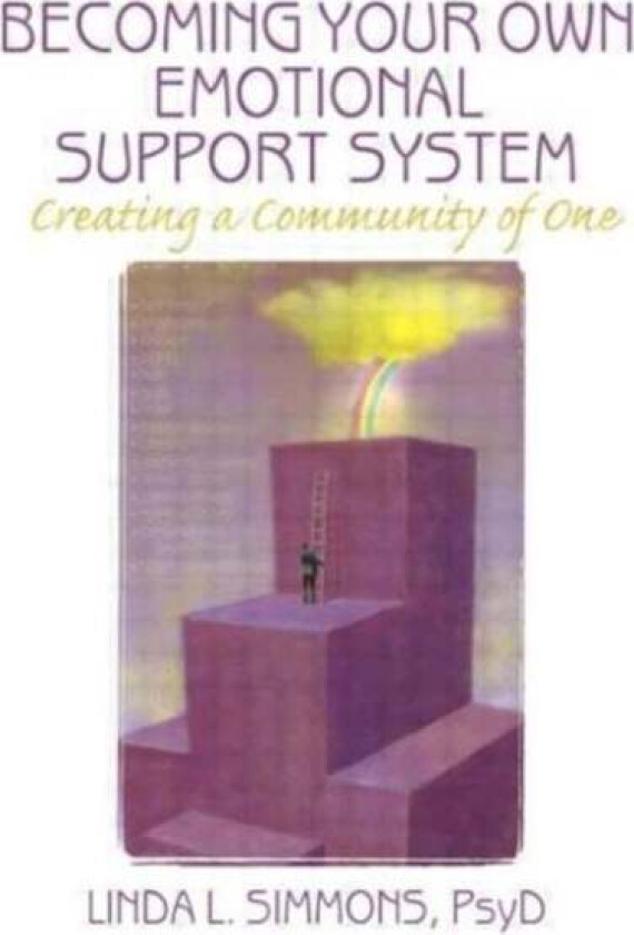 Becoming Your Own Emotional Support System av Linda L. Simmons