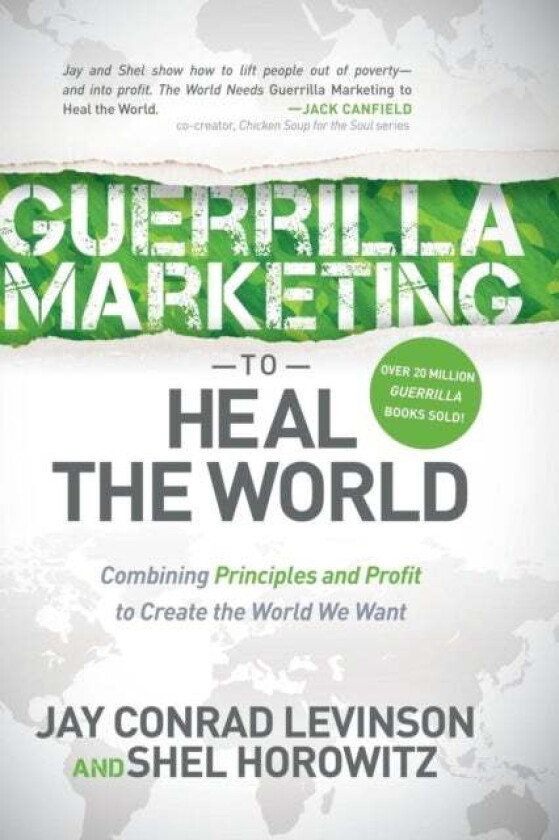 Guerrilla Marketing to Heal the World av Jay Conrad Levinson, Shel Horowitz
