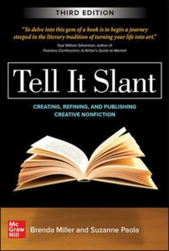 Tell It Slant, Third Edition av Brenda Miller, Suzanne Paola