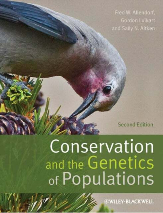 Conservation and the Genetics of Populations av Fred W. (University of Montana) Allendorf, Gordon H. (University of Montana) Luikart, Sally N. (Univer