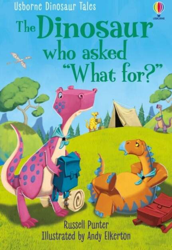 Dinosaur Tales: The Dinosaur who asked 'What for?' av Russell Punter