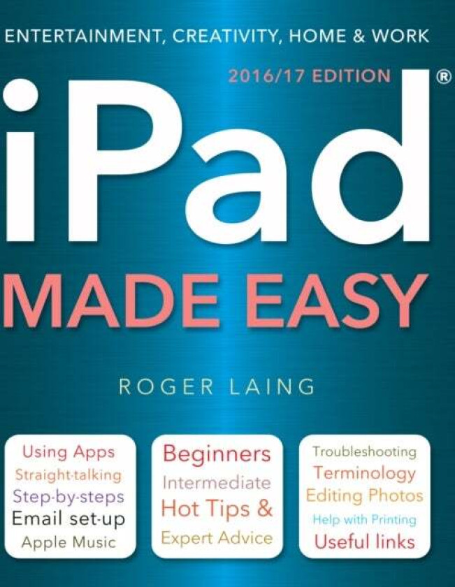 iPad Made Easy (New Edition) av Roger Laing