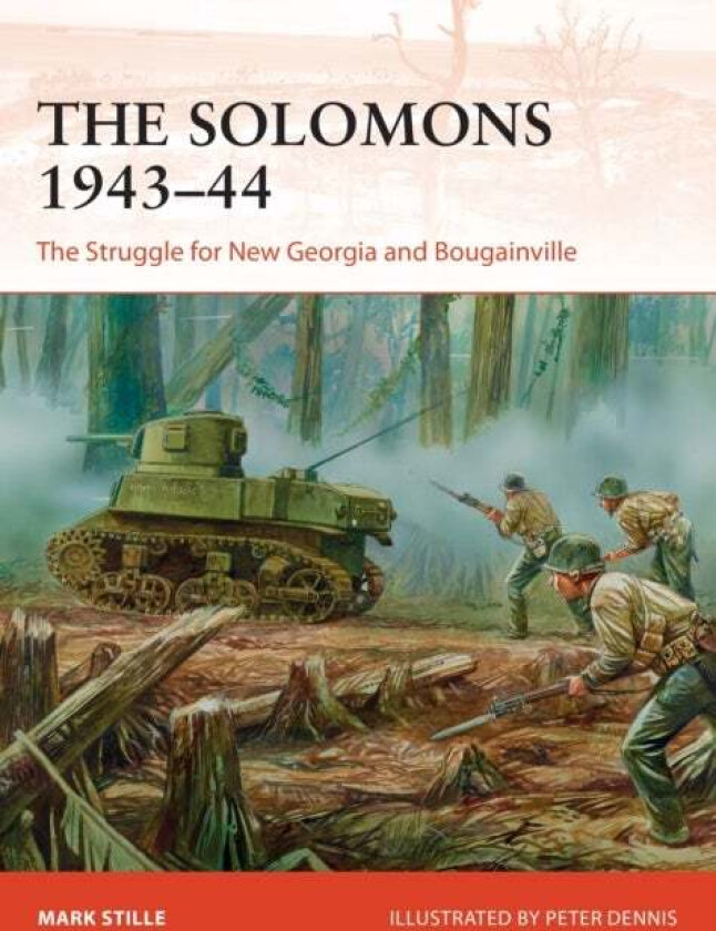 The Solomons 1943-44 av Mark Stille