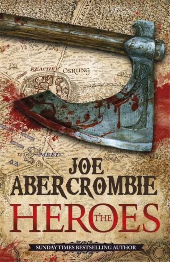 The heroes av Joe Abercrombie