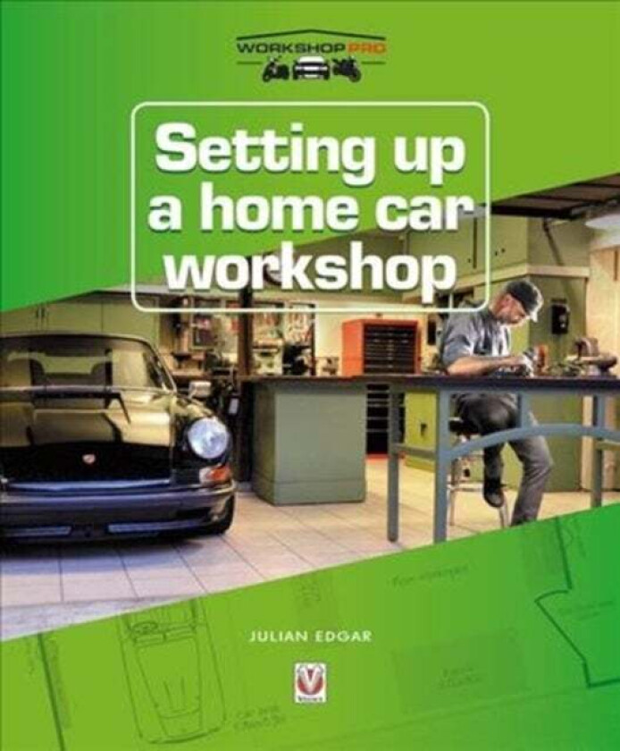 Setting up a Home Car Workshop av Julian Edgar