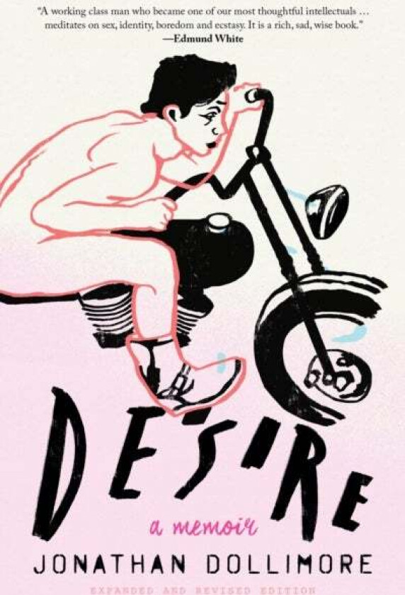 Desire av Jonathan Dollimore
