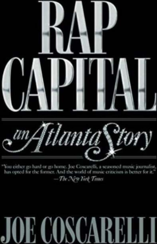 Rap Capital av Joe Coscarelli
