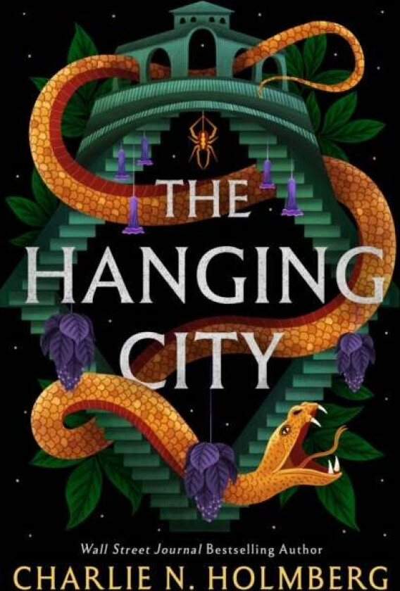 The Hanging City av Charlie N. Holmberg