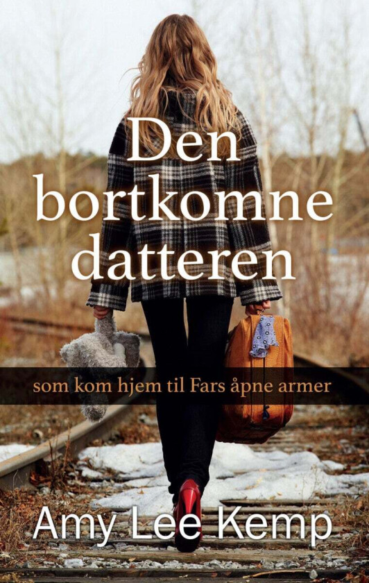 Den bortkomne datteren av Amy Lee Kemp