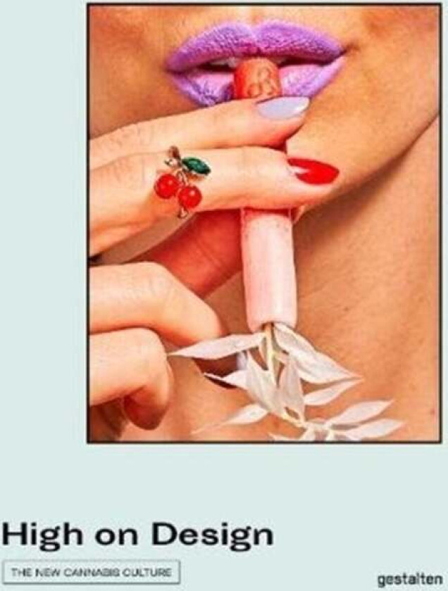 High on Design av Santiago Rodriguez Tarditi