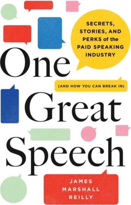 One Great Speech av James Marshall Reilly