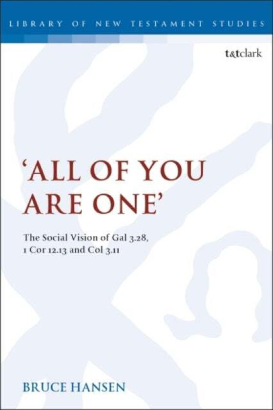 'All of You are One' av Bruce Hansen