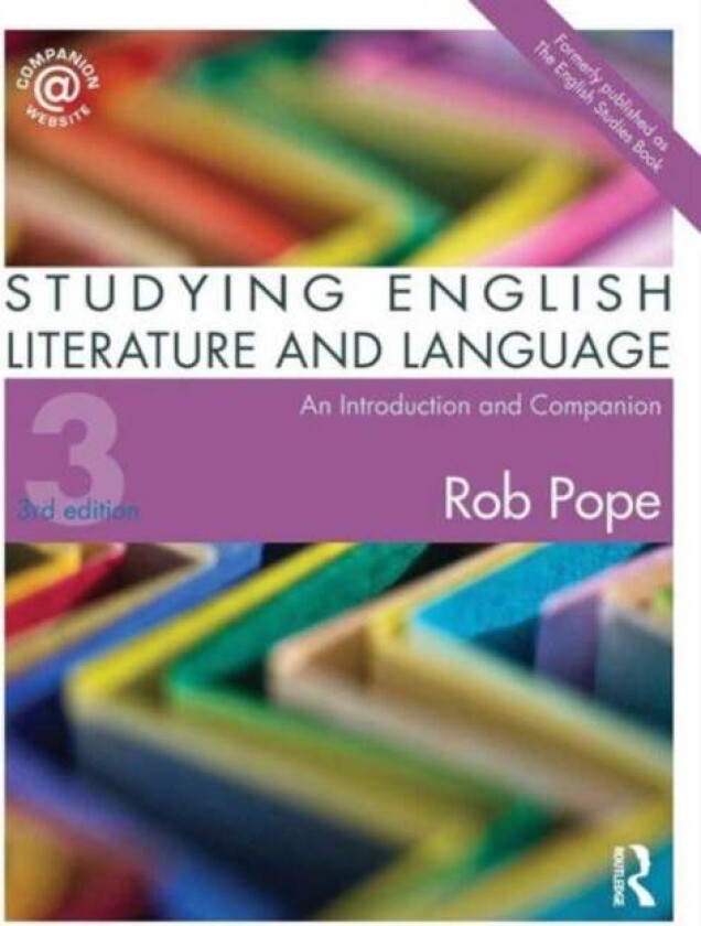 Studying English Literature and Language av Rob Pope