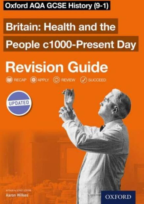 Oxford AQA GCSE History: Britain: Health and the People c1000-Present Day Revision Guide (9-1) av Aaron Wilkes