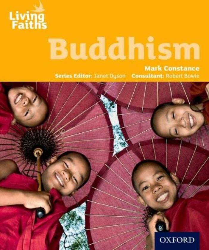 Living Faiths Buddhism Student Book av Mark Constance