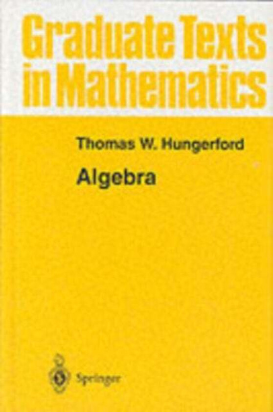 Algebra av Thomas W. Hungerford