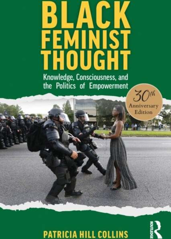 Black Feminist Thought, 30th Anniversary Edition av Patricia Hill Collins
