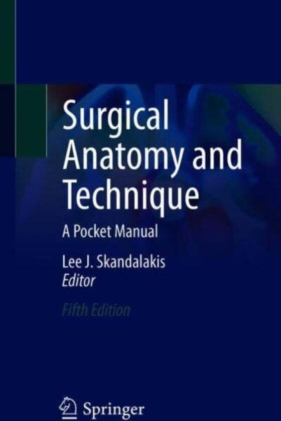Surgical Anatomy and Technique