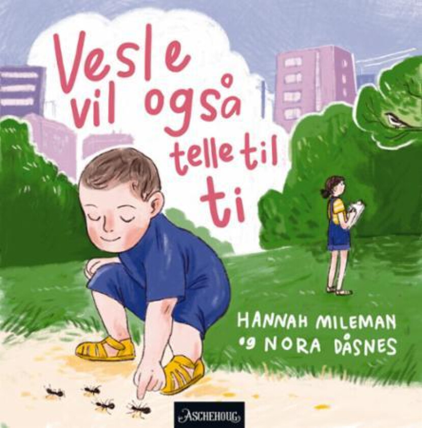 Vesle vil også telle til ti av Nora Dasnes, Hannah Mileman