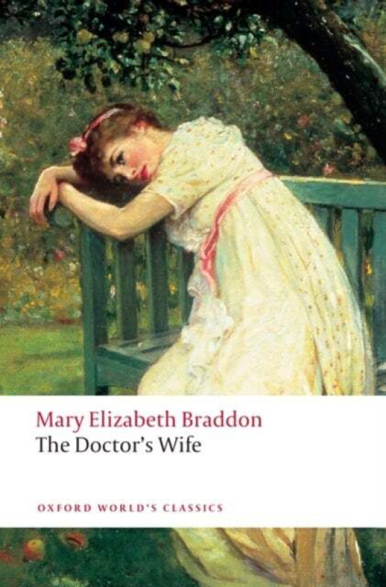 The Doctor's Wife av Mary Elizabeth Braddon