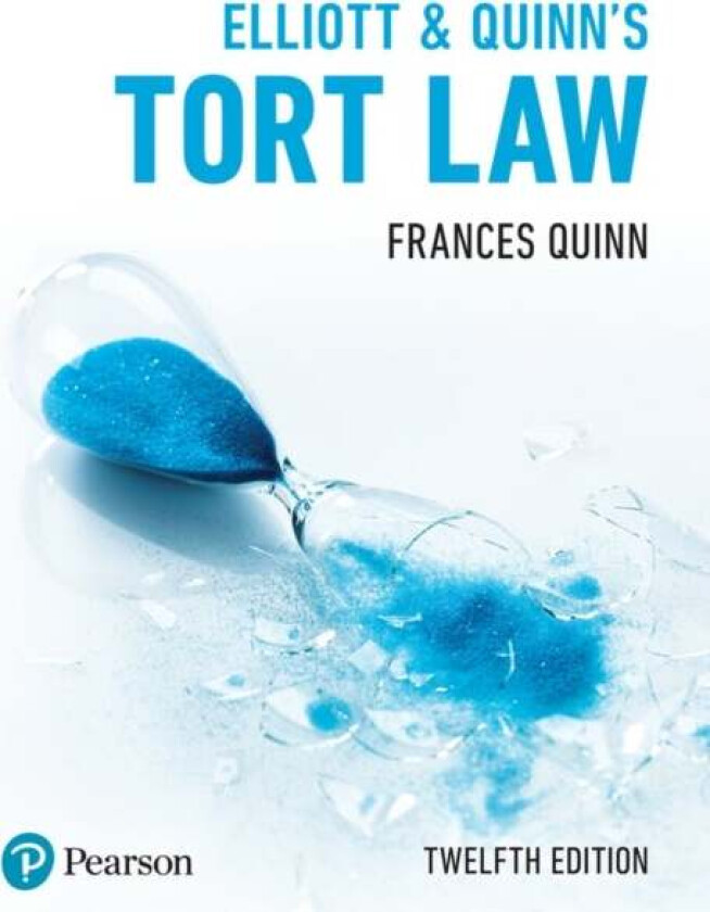 Elliott & Quinn's Tort Law av Frances Quinn