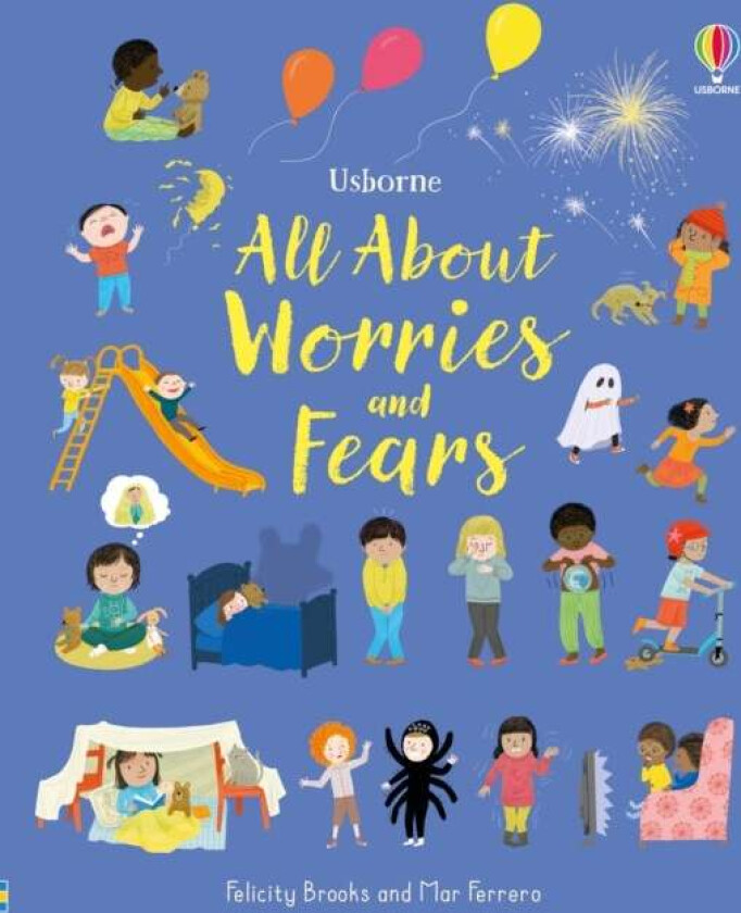 All About Worries and Fears av Felicity Brooks
