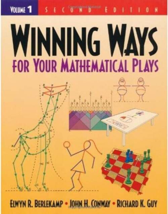 Winning Ways for Your Mathematical Plays av Elwyn R. Berlekamp, John H. Conway, Richard K. Guy