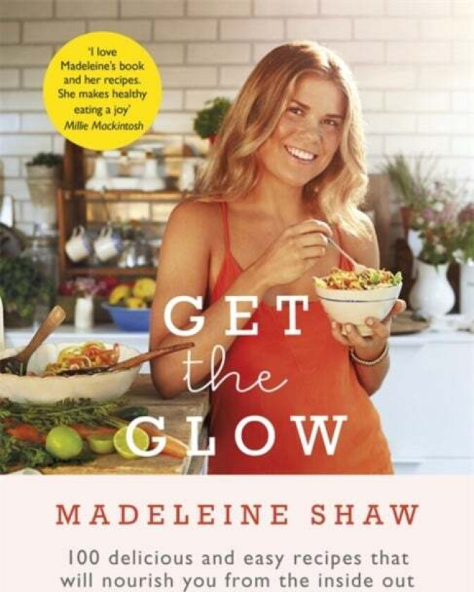Get The Glow av Madeleine Shaw