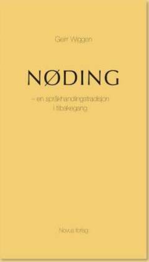 Nøding av Geirr Wiggen