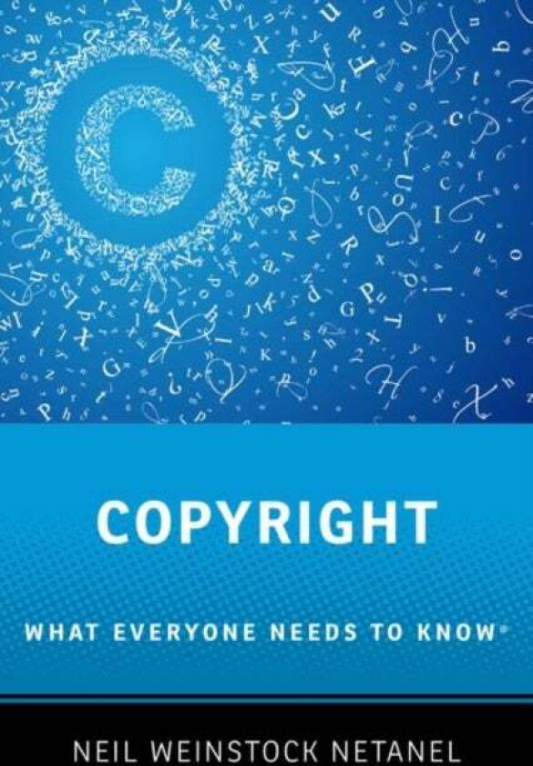 Copyright av Neil (Pete Kameron Endowed Chair in Law Pete Kameron Endowed Chair in Law UCLA School of Law) Weinstock Netanel