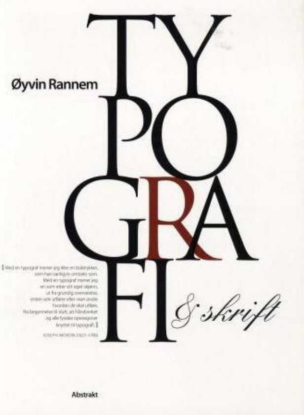 Typografi og skrift av Øyvin Rannem