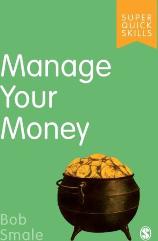 Manage Your Money av Bob Smale