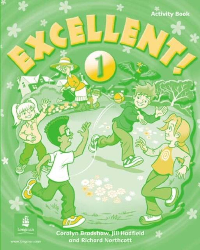 Excellent 1 Activity Book av Coralyn Bradshaw, Jill Hadfield, Richard Northcott